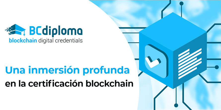 ¿Qué es la certificación en blockchain?