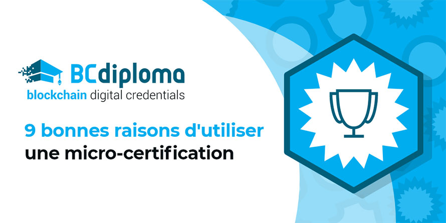 9 bonnes raisons d’utiliser une micro-certification