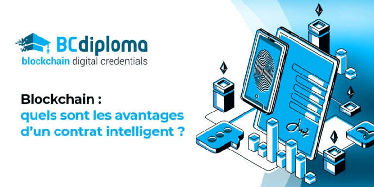 Smart contract blockchain : quels sont les avantages d’un contrat intelligent ?