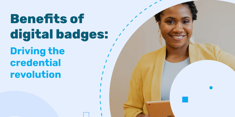 Benefits of digital badges: Drive Career Growth and Organizational Impact