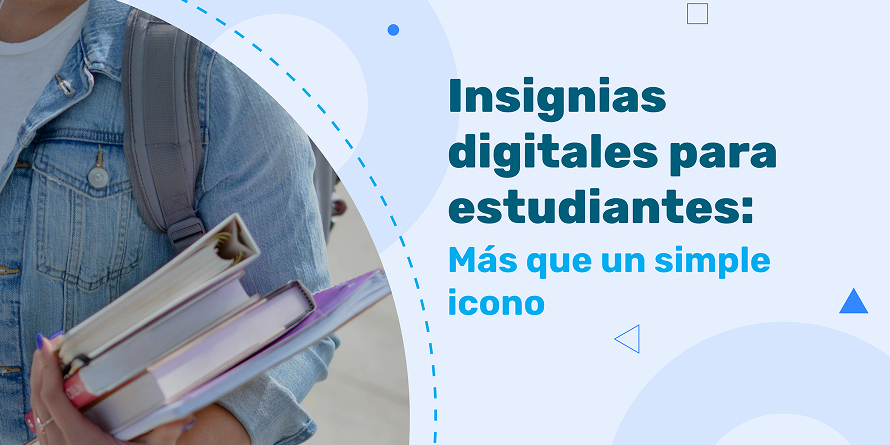 Insignias digitales para estudiantes: Más que un simple icono