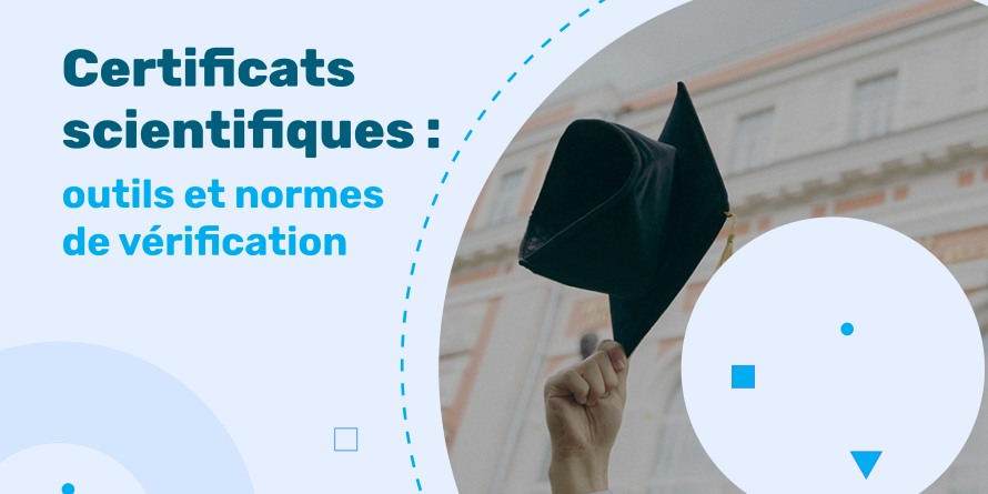 Quels sont les meilleurs outils pour gérer et vérifier les certificats scientifiques ?