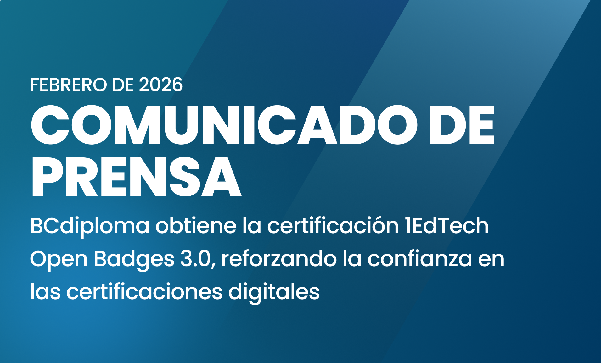BCdiploma obtiene la certificación 1EdTech Open Badges 3.0, reforzando la confianza en las credenciales digitales