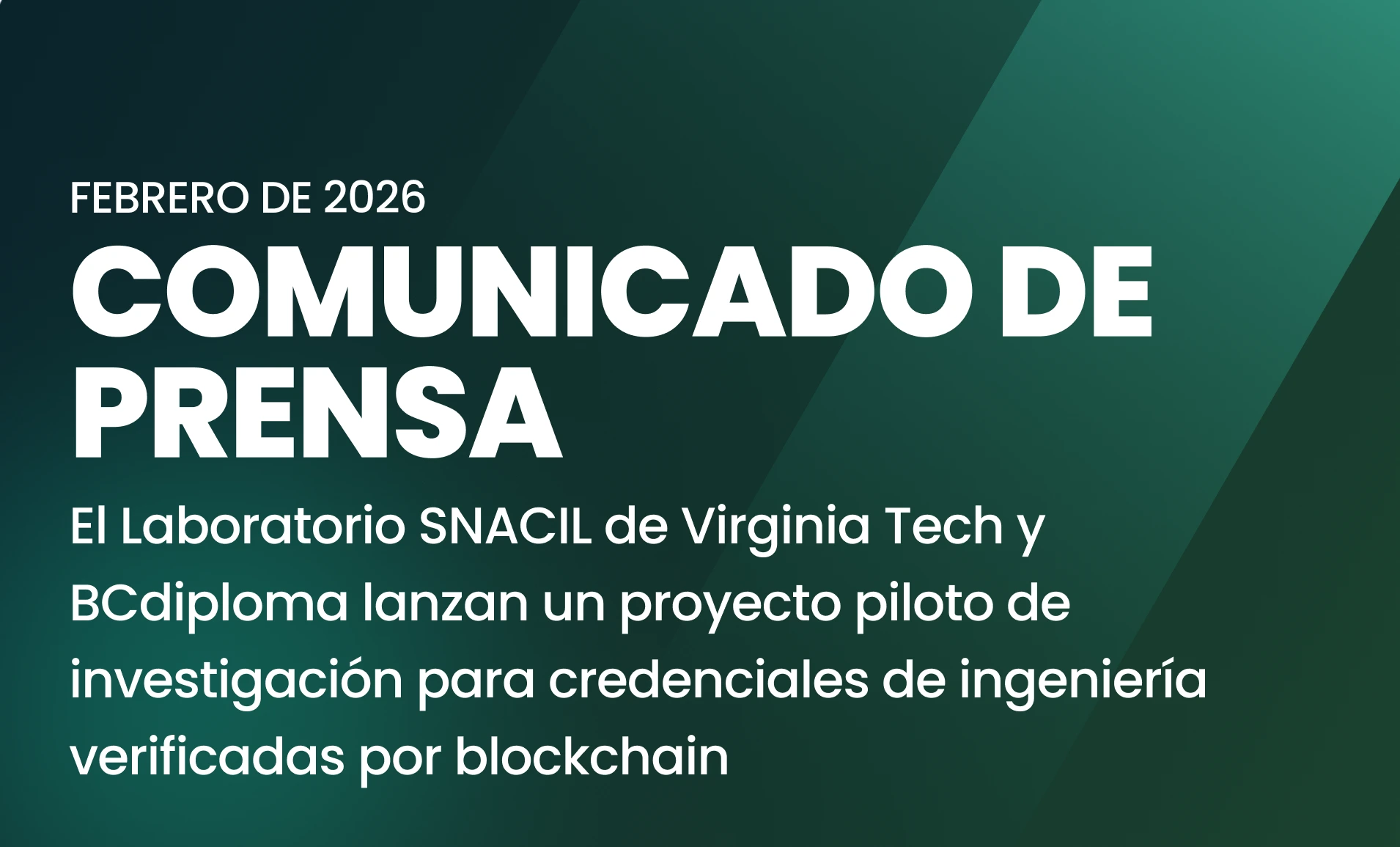 El Laboratorio SNACIL de Virginia Tech y BCdiploma lanzan un proyecto piloto de investigación para credenciales de ingeniería verificadas por blockchain