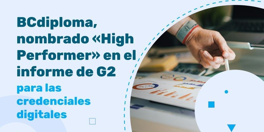BCdiploma alcanza la categoría de «High Performer» en el informe Grid® de G2 para la gestión de credenciales digitales en 2026.