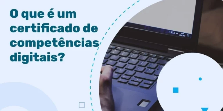 O que é um certificado de competências digitais? O guia completo para a segurança e confiança online