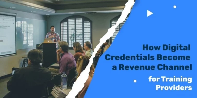 How Digital Credentials Become a Revenue Channel for Training Providers
