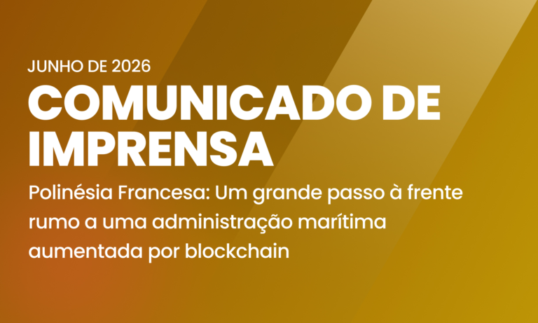 Polinésia Francesa: um avanço fundamental rumo a uma administração marítima aumentada por blockchain