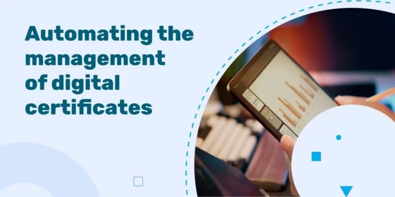 Automating the management of digital certificates: IT &amp; blockchain