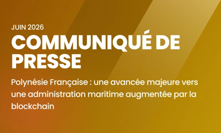Polynésie Française : une avancée majeure vers une administration maritime augmentée par la blockchain