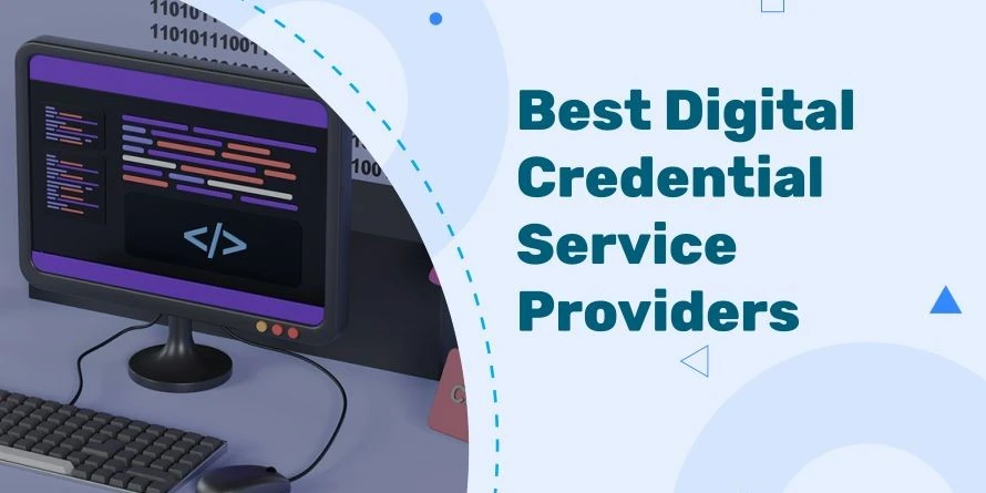 Best Digital Credential Service Providers