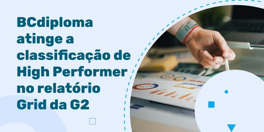 BCdiploma atinge a classificação de “High Performer” no relatório Grid® da G2 para Gestão de Credenciais Digitais em 2026