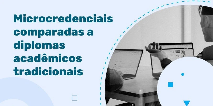 Microcredenciais comparadas a diplomas acadêmicos tradicionais no reconhecimento profissional